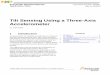 Tilt Sensing Using Linear Accelerometers - NXP · PDF file · 2016-11-23accelerometer’s reference frame and the earth's gravitational field vector. 2. ... The orientation of the