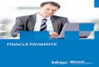 FINACLE PAYMENTS - Innovative Cloud Based … requirements globally, across payments services hub to the enterprise in a cost effective and flexible manner. Finacle Payments Finacle