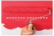 SURFACE COATINGS - Redox · PDF fileof chemicals and comply with all ... Hydroxy Propyl Methyl Cellulose (HPMC) ... Iso Propyl Acetate 108-21-4 SURFACE COATINGS 5 SURFACE COATINGS