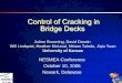 Control of Cracking in Bridge Decks - NESMEA of Cracking in Bridge Decks ... Thermal Cracking Rule of Thumb: ... all control bridges are in the same county as LC-HPC bridge