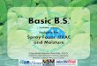 (building science) insights for Spray Foam, HVAC … B.S. (building science) insights for Spray Foam, HVAC and Moisture Claudette Hanks Reichel, Ed.D. Professor and Extension …