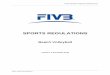 FIVB Sports Regulations 2015 23 11 2015 Clean SPORTS REGULATIONS 2017 Draft: version 01122016/YC SECTION III SPECIAL SANCTIONS RELATED TO THE PLAYERS 62 CHAPTER 7 Responsibilities