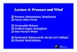 Lecture 4: Pressure and Wind - UC Irvine Department of ...yu/class/ess55/lecture.4.motion.all.pdf · Lecture 4: Pressure and Wind Pressure, Measurement, ... can figure out flow motion