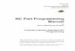 NC Part Programming Manual - Stone Machinery, CNC · PDF fileHurco Manufacturing Company reserves the right to incorporate any ... (G73) ... Tool Movement for the Peck Drilling Cycle