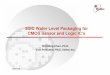 3DIC Wafer Level Packaging for CMOS Sensor and Logic · PDF file3DIC Wafer Level Packaging for CMOS Sensor and Logic IC’s Wei-Ming Chen, Ph.D. Vice President, ... TSV eliminates