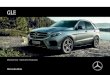 View offers Book a test drive AMG test drive Find a ...tools.mercedes-benz.co.uk/current/passenger-cars/e-brochures/gle... · GLE Effective from 1 April 2018 Production. View offers