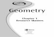 Chapter 1 Resource Masters - Math Problem Solvingjaeproblemsolving.weebly.com/uploads/5/1/9/6/... · ©Glencoe/McGraw-Hill iv Glencoe Geometry Teacher’s Guide to Using the Chapter
