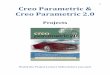 51 Creo Parametric Creo Parametric 2 - Lamit and …cad-resources.com/Creo_Parametric_2-0/CREO_2-0_Projects...51 Creo Parametric & Creo Parametric 2.0 Projects Watch the Project Lecture