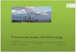 Petroleum Refining - | University Of Al-Qadisiyahqu.edu.iq/eng/wp-content/uploads/2016/01/introduction.pdf · Petroleum Refining Fourth year Chemical Engineering Department /College