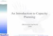 An Introduction to Capacity Planning - JDELIST Introduction to Capacity... · An Introduction to Capacity Planning JDEdwards OneWorld 2000. Krofire House, 200 New Road, High Wycombe,