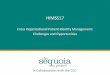Cross Organizational Patient Identity Management: Challenges and Opportunitiessequoiaproject.org/wp-content/uploads/2017/02/2017-02-22... · Cross Organizational Patient Identity