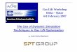 The Use of Dynamic Simulation Techniques in Gas Lift ... - … · The Use of Dynamic Simulation Techniques in Gas Lift Optimisation ... • Steady-state methods do not capture the
