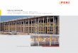 MULTIPROP Aluminium Post Shores – low weight with · PDF fileMULTIPROP Aluminium Post Shores – low weight with high load capacity ... Edition 01/2011 PERI GmbH Formwork Scaffolding