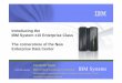 Introducing the IBM System z10 Enterprise Class The ... · PDF file3 IBM Systems Agenda The New Enterprise Data Center The role of IBM System z™ in the data center Introducing the