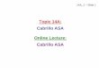 Topic 14A: Cabrillo ASA Online Lecture: Cabrillo ASA  – Slide 1 Topic 14A: Cabrillo ASA Online Lecture: Cabrillo ASA