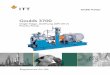 3700 Bulletin ENG.qxd:Revised 3700 bulletin 3700 2 A Leader in API Engineered Pump Package Solutions… Proven API Leadership ITT Goulds Pumps is a proven leader in …