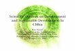 Scientific Outlook on Development and Sustainable ... · PDF fileScientific Outlook on Development and Sustainable Development in ... China's urban population share of the total population