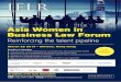 Asia Women in Business Law Forum - · PDF file · 2015-03-26Asia Women in Business Law Forum ... Black 80% APSA Asia-Pacific Structured Finance Associatio n ... for our journalists