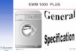 EWM 1000 PLUS - Electrolux Group Service · PDF fileEWM 1000 PLUS Main Targets-reduce the machine cost * - increase of the configuration flexibility - substitution of EWM 2000 traditional