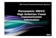 Panasonic HDVC [Mode de compatibilité] · PDF file · 2013-04-03• GP-VD100E PTZ Camera • Cable ... Full duplex audio communication delivers a ... Share high-quality images even