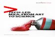 Tech-led M&A: From Art to Science | Accenture Strategy · PDF fileIt’s not that companies are no longer acquiring for the ... many M&A deals do not bring ... customer sentiment