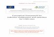 Conceptual framework for indicator assignment and ... · PDF fileSEBI 2010 (Streamlining European 2010 Biodiversity Indicators) 11 GEO BON ... - sensitivity concerning the indicandum