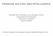 PROBLEM SOLVING AND INTELLIGENCE - · PDF fileProblem Solving and Intelligence Travelling Salesman Problem: osfe•ai sre ncities; devise a route whereby each is visited once and only