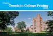 Trends in College Pricing - Trends in Higher Education  IN HIGHER EDUCATION SERIES Trends in College Pricing 2009. TRENDS IN HIGHER EDUCATION SERIES ... higher than in 2008-09