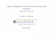 Logistic Regression for Dichotomous Response …courses.education.illinois.edu/EdPsy589/lectures/5logreg_beamer...Interpreting logistic regression ... (from epidemiological to educational