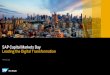 SAP Capital Markets Day 2017 Presentation Capital Markets Day ... SAP’s future financial results are discussed more fully in SAP’s filings with the U.S. Securities and ... •