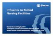 Influenza in Skilled Nursing Facilitiespublichealth.lacounty.gov/acd/docs/SNFSynposium2016/InfluenzainSNF.pdfInfluenza in Skilled Nursing Facilities ... • ILI is defined as fever