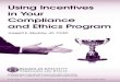 Using Incentives in Your Compliance and Ethics Program · PDF fileUsing Incentives in Your Compliance and Ethics Program 6500 Barrie Road, Suite 250, Minneapolis, MN 55435, United