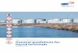 PORT OF HAMINAKOTKA LTD General guidelines … of HaminaKotka Ltd General guidelines for liquid ... Port of HaminaKotka Ltd General guidelines for liquid terminals, ... Bulk) and corresponding
