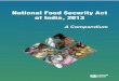 National Food Security Act of India, 2013 - CUTS CITEE Jain Research Assistant ... The National Food Security Act of India, 2013 is the result of such ... The official announcement