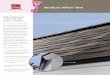 VentSure inFlow Vent - Owens Corning smart choice for bringing natural light into the home. VentSure® inFlow™ Vent Help protect your ... part of a VentSure ... • A smooth transition