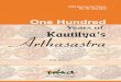 Kautilya s Arthasastra - Institute for Defence Studies and ... · PDF fileKautilya’s Arthasastra, composed around 321 BCE, is the oldest and most exhaustive treatise on statecraft