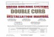 COVER INSTRUCTIONS FOR DOUBLE-CURB INSTALLATION · PDF file · 2016-12-06COVER INSTRUCTIONS FOR DOUBLE-CURB INSTALLATION ON A NBS “CFR & VR16 II” ROOF ... (cantilevered or sheared