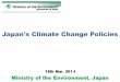 Japan's Climate Change Policies - envs Climate Change Policies ... water supply, electricity use, etc.) Business and Public Sector-related: ... Global Financial Crisis