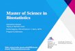 Master of Science in Biostatistics - Icahn School of …icahn.mssm.edu/files/ISMMS/Assets/Education/MSBIOSTAT_PPT_INFO...Master of Science in Biostatistics ... Introduction to R Programming
