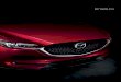 2017 MAZDA CX-5 - dealerinspire · PDF fileThat’s why everything we do makes driving better. ... human touch to shape and develop the look of a vehicle during the clay modeling 