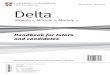 Delta Module 1, Module 2, Module 3 Handbook for tutors and ... · PDF fileISBN 978-1-906438-41-8 Delta ... TKTModule8 TKT:CLIL TKT:KAL CELTA CELTYL ICELT Delta Delta Delta TKTModule9