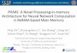 PRIME: A Novel Processing-in-memory … - Scalable Energy-Efficient Architecture Lab Scalable and Energy-Efficient Architecture Lab (SEAL) PRIME: A Novel Processing-in-memory Architecture