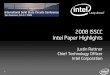 2008 ISSCC Intel Paper Highlightsdownload.intel.com/pressroom/kits/isscc/ISSCC_News...“2GHz 2Mb 2T Gain-Cell Memory Macro with 128GB/s Bandwidth in a 65nm Logic Process” y 45NM