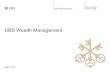 UBS Wealth Management - Law&Trust International · PDF fileUBS Global Asset Management. UBS Investment Bank. UBS Global Asset Management