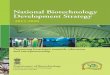 National Biotechnology Development Strategy 2015- · PDF fileacademic institutions and vice versa Career development and distinguished awards for teaching faculties ... Establish a