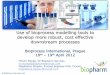 Use of bioprocess modelling tools to develop more robust ...biopharmservices.com/wp-content/uploads/2014/04/27Mar12COG-Cruc… · Use of bioprocess modelling tools to develop more