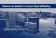Welcome to Eredene’s Annual General Meeting/media/Files/E/Eredene/Annual Reports/results/agm...Welcome to Eredene’s Annual General Meeting. ... India Cements, ... • Joint development