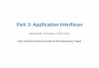 Part 3: Application Interfaces - · PDF filePart 3: Application Interfaces Bořek Patzák, ... see examples/Example03 in MuPIF installation. Example: simple LAMMPS API LAMMPS is a