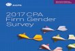 2017 CPA Firm Gender Survey - American Institute of ... Women’s Initiatives Executive Committee: 2017 CPA Firm Gender Survey | 6 Modified work arrangements A total of 89% of the