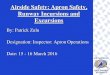 Airside Safety: Apron Safety, Runway Incursions and Excursions Incursions Excursions Workshop/Airside Safet… · Airside Safety: Apron Safety, Runway Incursions and Excursions 